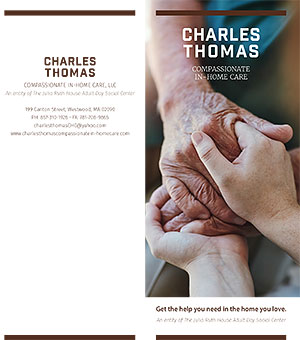 CHARLES THOMAS COMPASSIONATE IN-HOME CARE, LLC, An entity of The Julia Ruth House Adult Day Social Center
